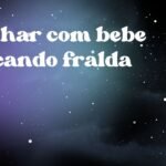 Sonhar com bebe trocando fralda