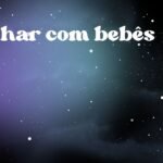 Sonhar com bebês