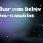 Sonhar com bebês recém-nascidos