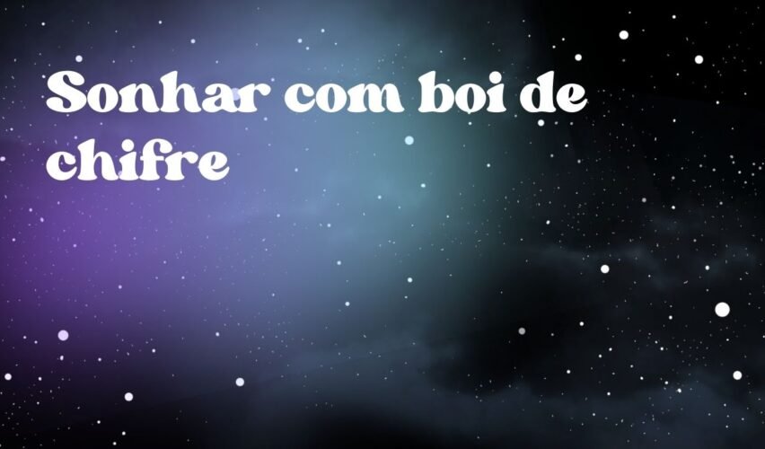 Sonhar com boi de chifre