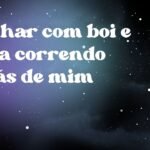 Sonhar com boi e vaca correndo atrás de mim