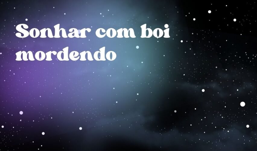 Sonhar com boi mordendo