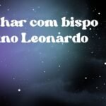 Sonhar com bispo Bruno Leonardo