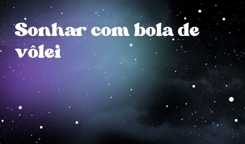Sonhar com bola de vôlei