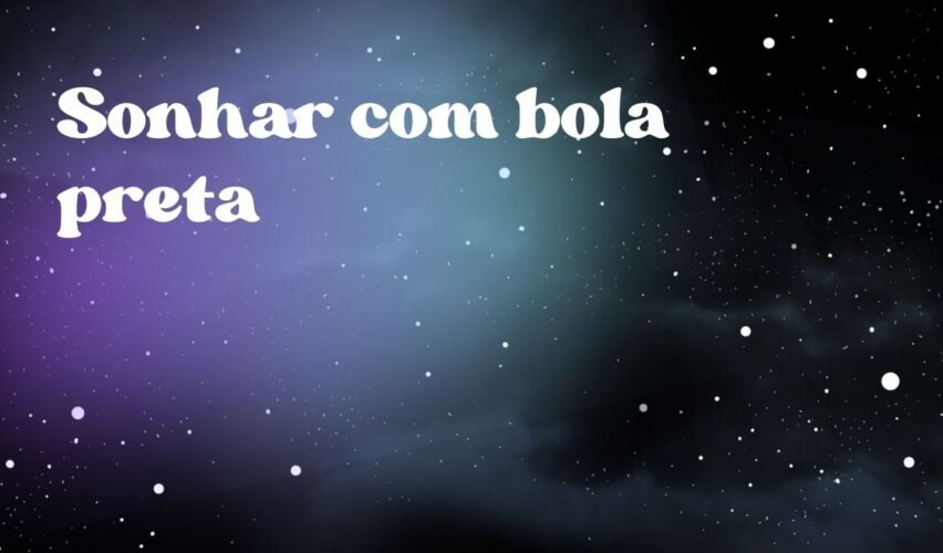 Sonhar com bola preta