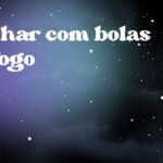 Sonhar com bolas de fogo