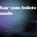 Sonhar com boleto atrasado