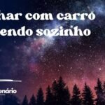 Sonhar com carro descendo sozinho
