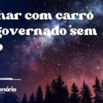 Sonhar com carro desgovernado sem freio
