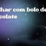 Sonhar com bolo de chocolate