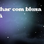 Sonhar com blusa de lã