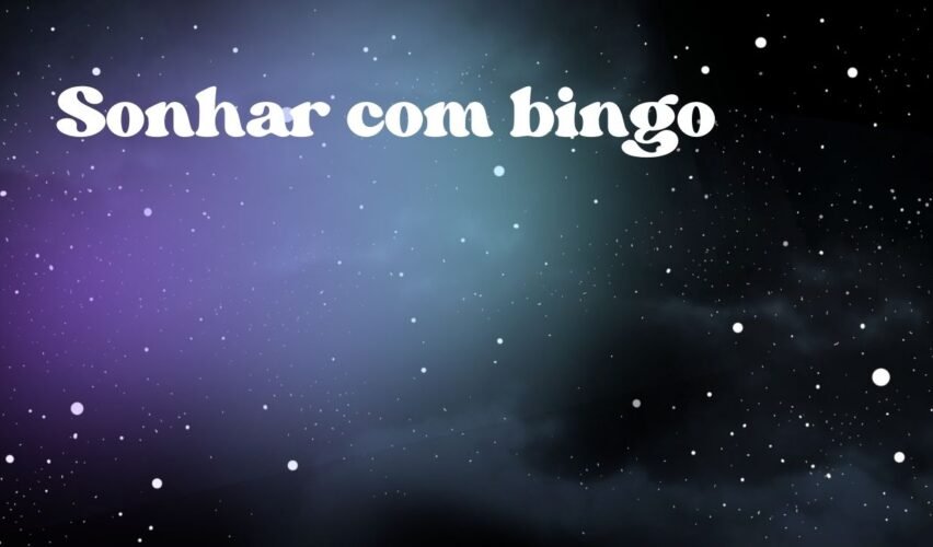 Sonhar com bingo