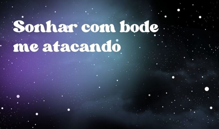 Sonhar com bode me atacando
