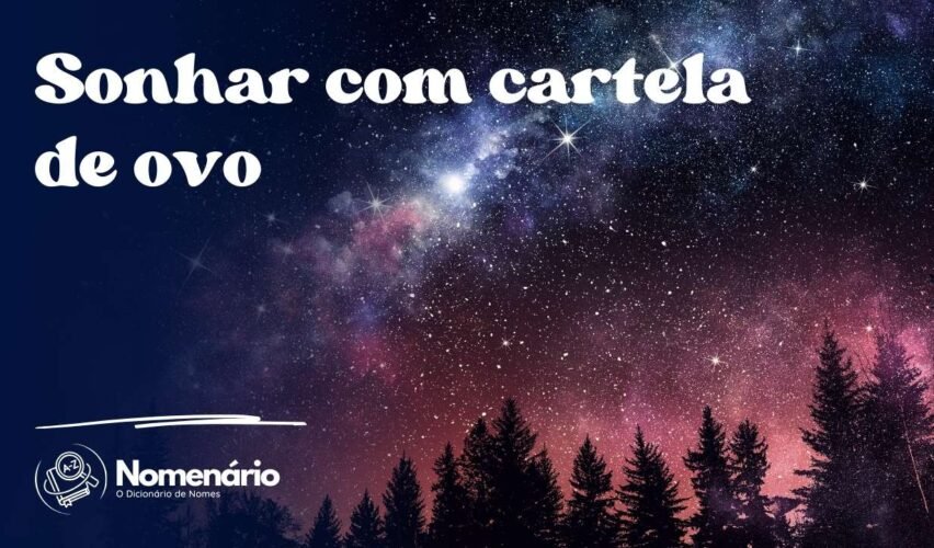 Sonhar com cartela de ovo