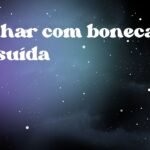 Sonhar com boneca possuída