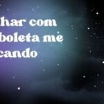 Sonhar com borboleta me atacando