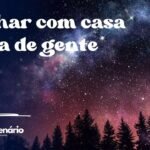 Sonhar com casa cheia de gente