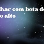Sonhar com bota de salto alto