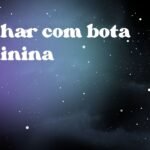 Sonhar com bota feminina