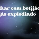 Sonhar com botijão de gás explodindo
