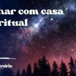 Sonhar com casa espiritual