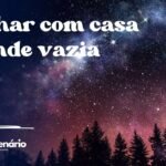 Sonhar com casa grande vazia