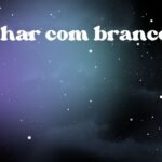 Sonhar com branco