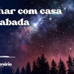 Sonhar com casa inacabada