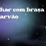 Sonhar com brasa de carvão