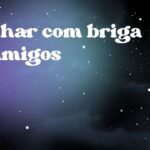 Sonhar com briga de amigos