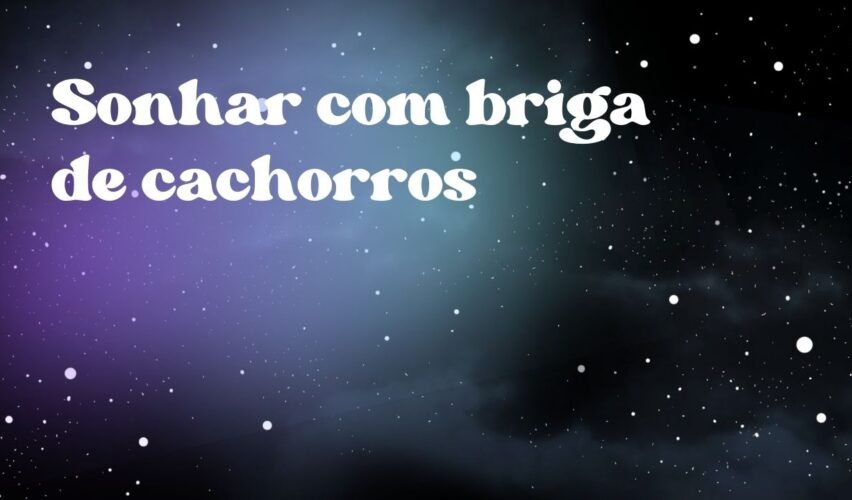 Sonhar com briga de cachorros