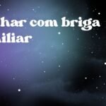 Sonhar com briga familiar