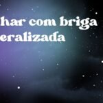 Sonhar com briga generalizada