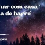 Sonhar com casa velha de barro