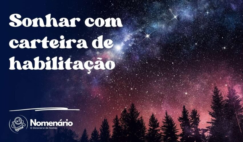 Sonhar com carteira de habilitação