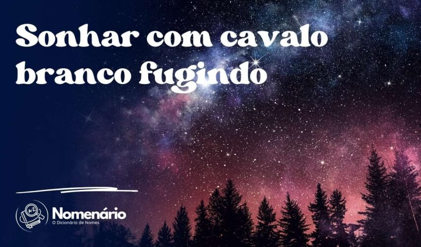 Sonhar com cavalo branco fugindo