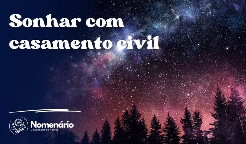 Sonhar com casamento civil