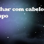 Sonhar com cabelo crespo