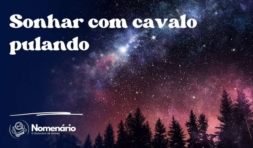 Sonhar com cavalo pulando