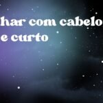Sonhar com cabelo liso e curto