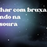 Sonhar com bruxa voando na vassoura