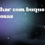 Sonhar com buque de rosas