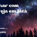 Sonhar com cerveja em lata