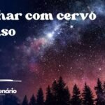 Sonhar com cervo manso
