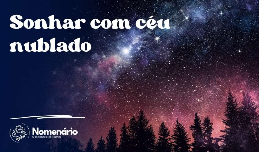Sonhar com céu nublado