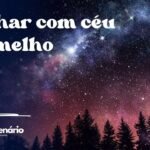 Sonhar com céu vermelho