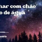 Sonhar com chão cheio de água