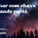 Sonhar com chave fechando porta