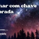 Sonhar com chave quebrada