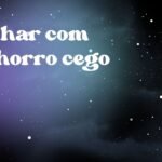 Sonhar com cachorro cego